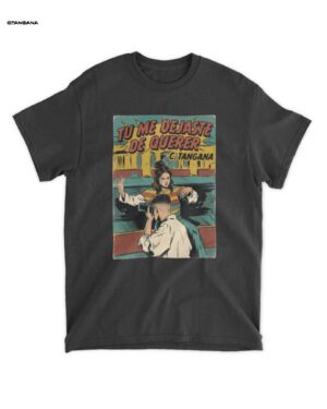 C. Merch: Tangana Tu Me Dejaste De Querer Comic Pulp Retro Camiseta Unisex